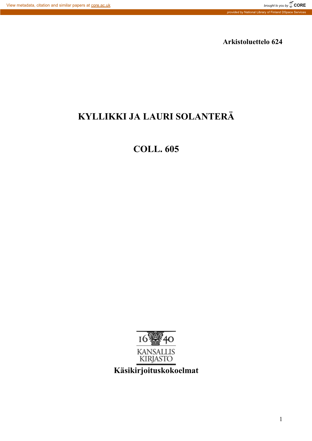 Kyllikki Ja Lauri Solanterä Coll. 605