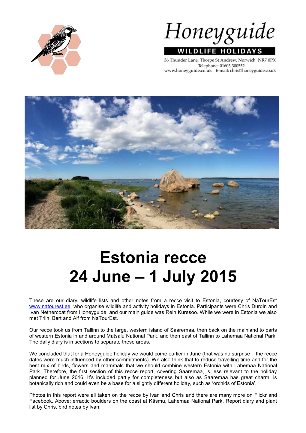 Estonia Recce 24 June – 1 July 2015