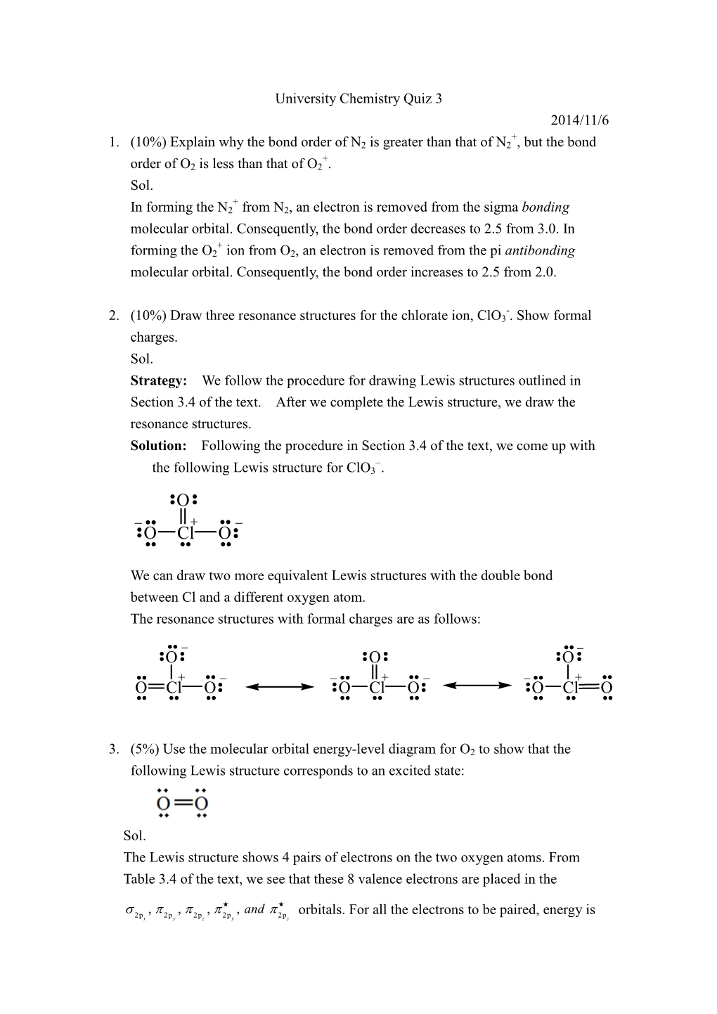 Draw Three Resonance Structures for the Chlorate Ion, Clo3