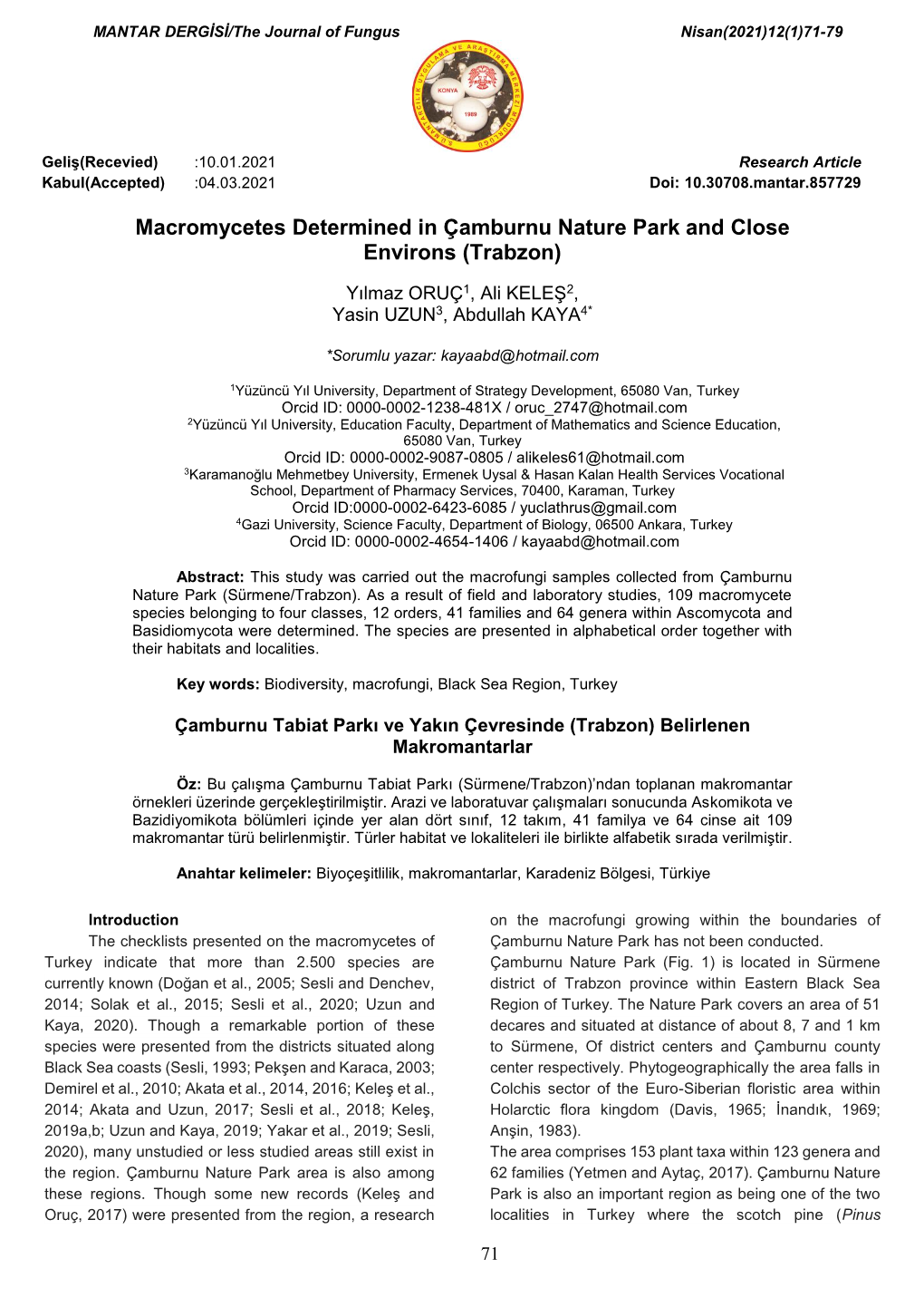 Macromycetes Determined in Çamburnu Nature Park and Close Environs (Trabzon)