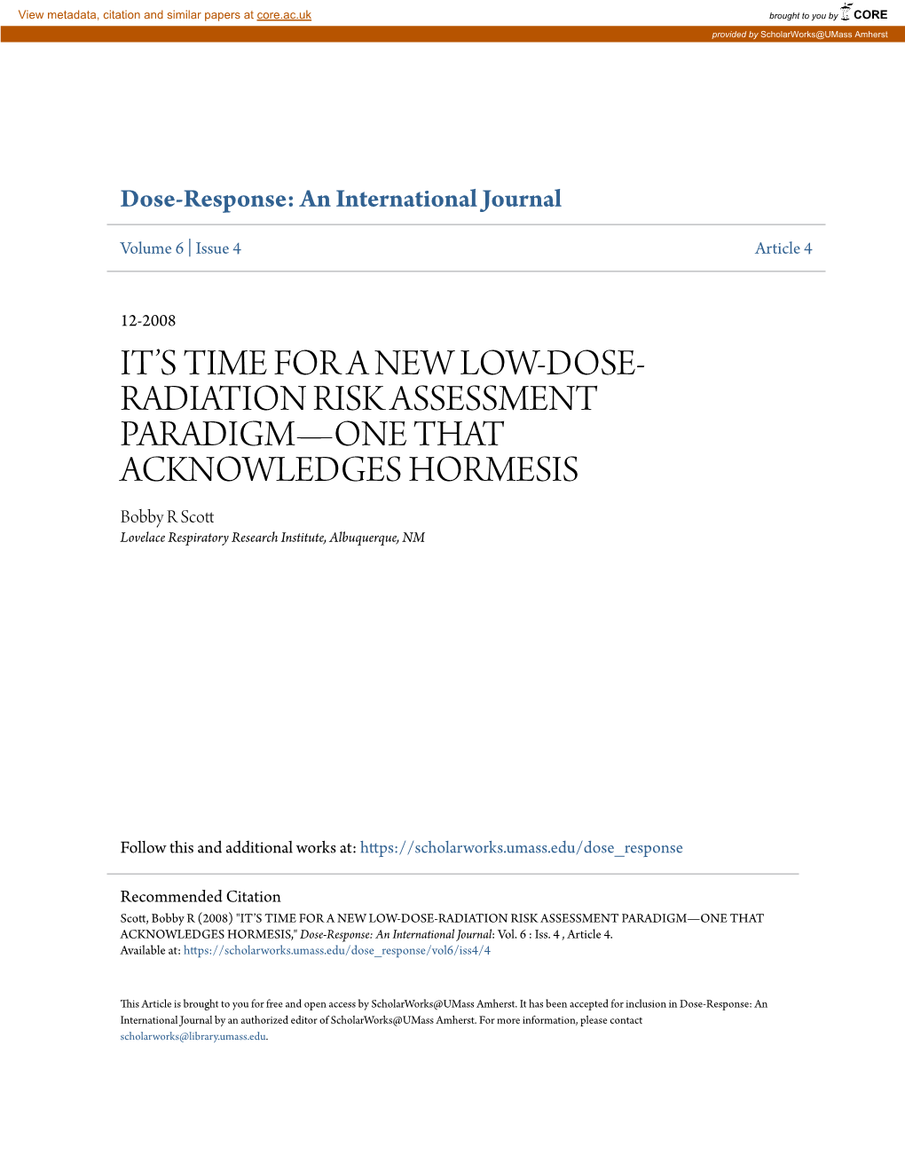 It's Time for a New Low-Dose-Radiation Risk Assessment Paradigm—One That Acknowledges Hormesis