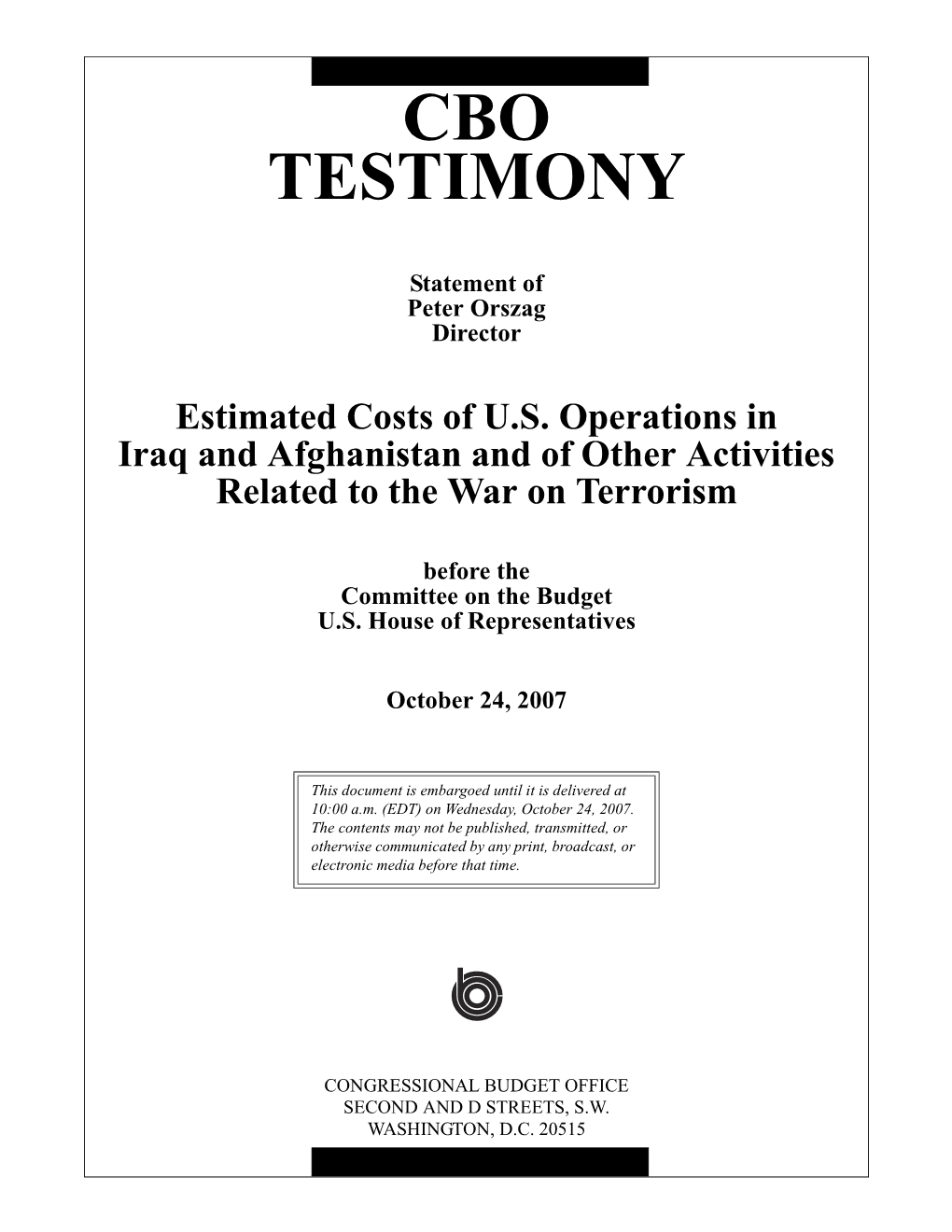 Estimated Costs of U.S. Operations in Iraq and Afghanistan and of Other Activities Related to the War on Terrorism