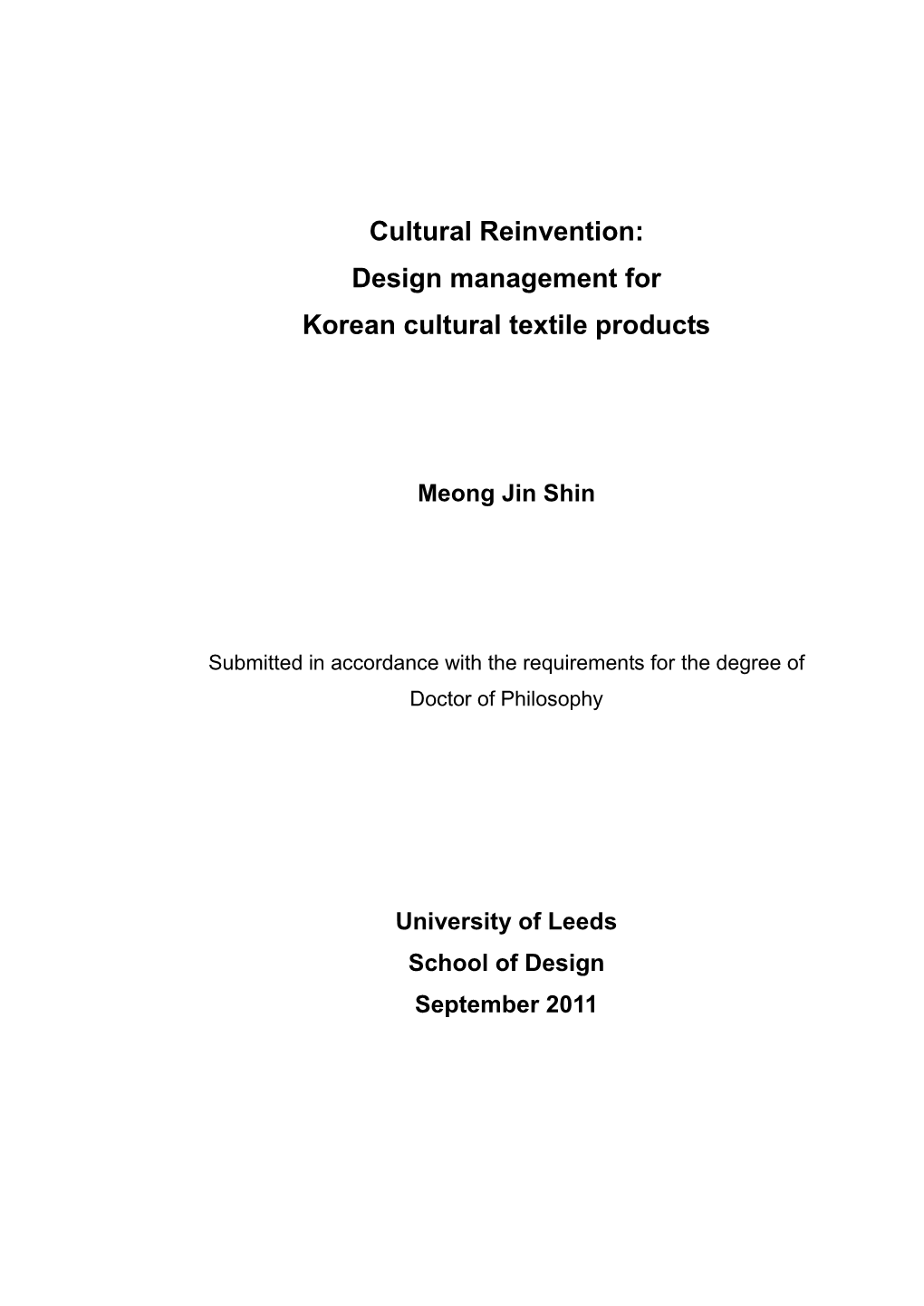 Cultural Reinvention: Design Management for Korean Cultural Textile Products