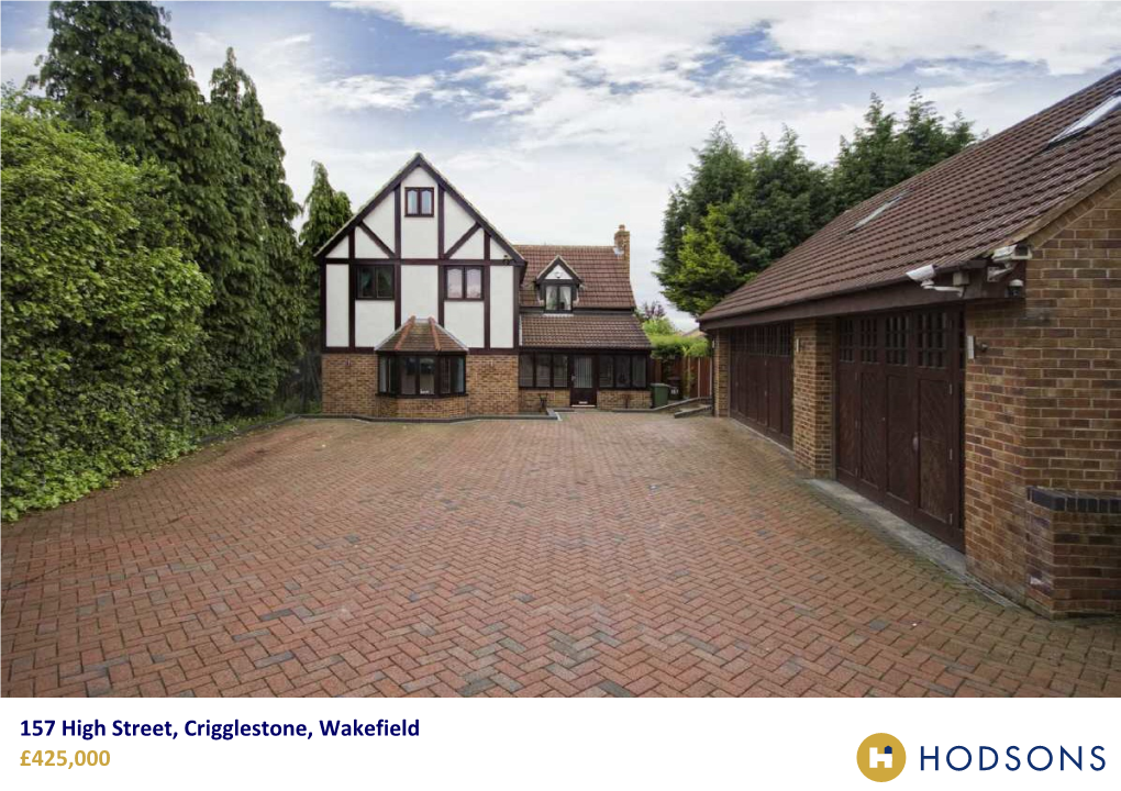 157 High Street, Crigglestone, Wakefield £425,000