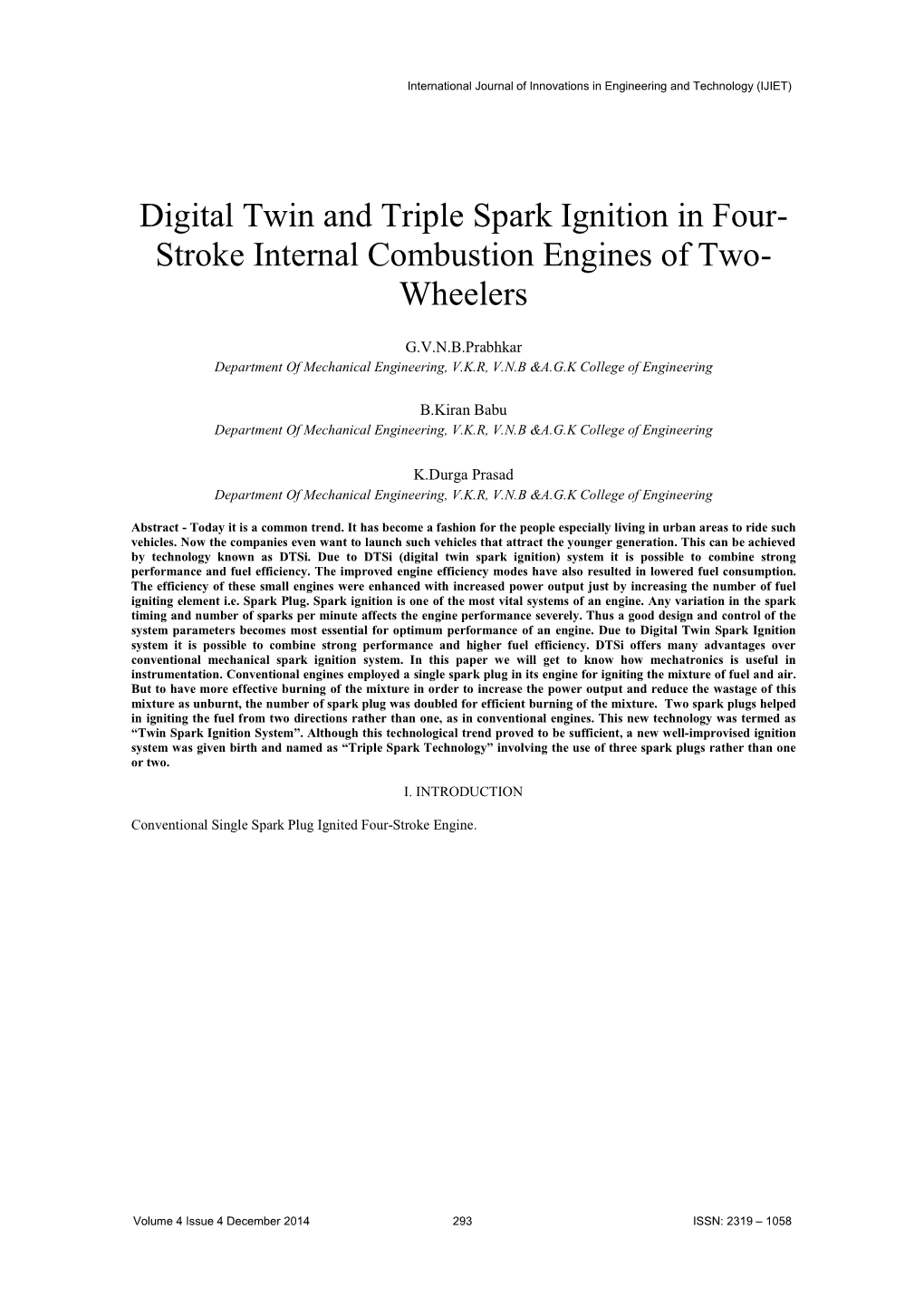 Digital Twin and Triple Spark Ignition in Four- Stroke Internal Combustion Engines of Two- Wheelers