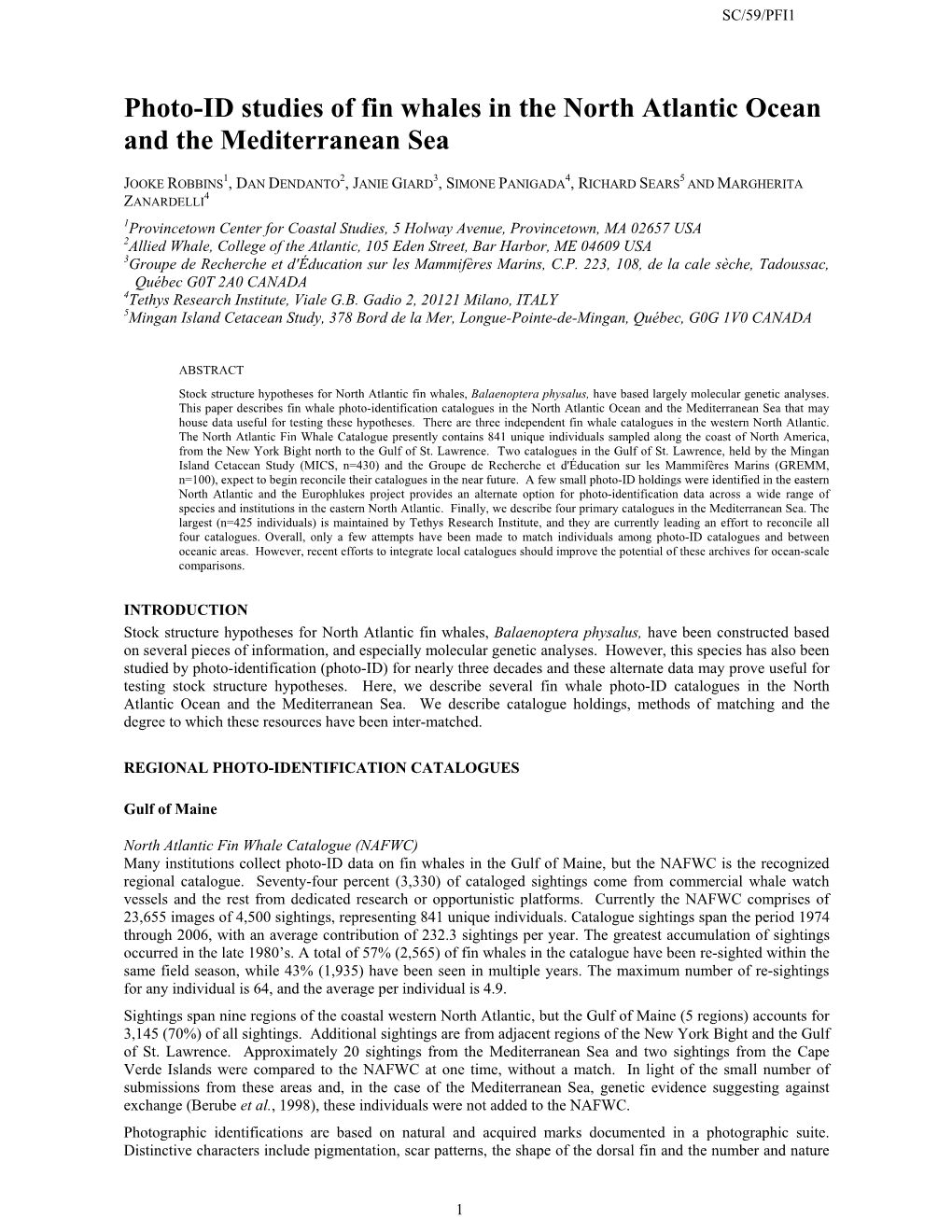 Photo-ID Studies of Fin Whales in the North Atlantic Ocean and the Mediterranean Sea