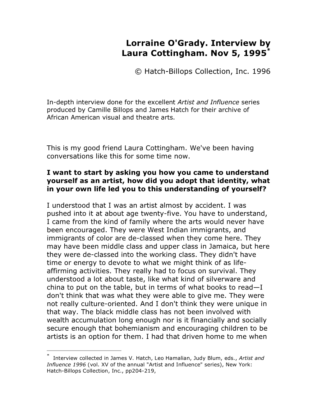 Lorraine O'grady. Interview by Laura Cottingham. Nov 5, 1995*