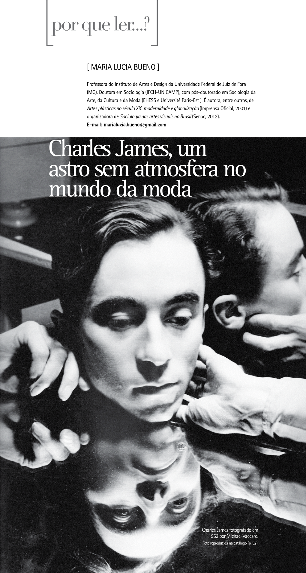 Charles James, Um Astro Sem Atmosfera No Mundo Da Moda