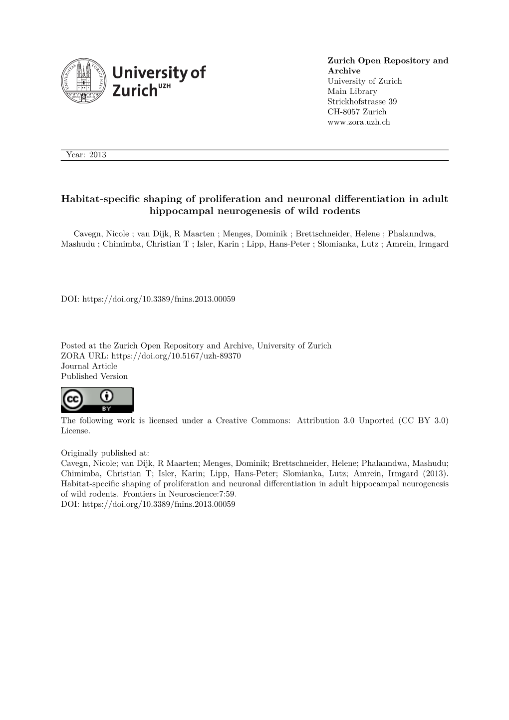 Habitat-Specific Shaping of Proliferation and Neuronal Differentiation in Adult Hippocampal Neurogenesis of Wild Rodents