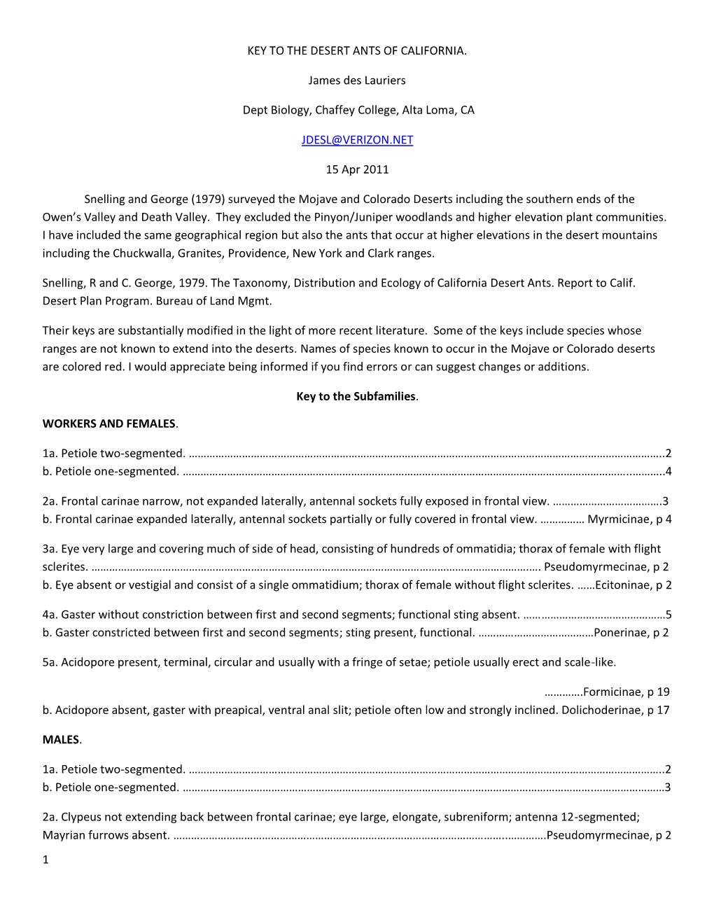 1 KEY to the DESERT ANTS of CALIFORNIA. James Des Lauriers