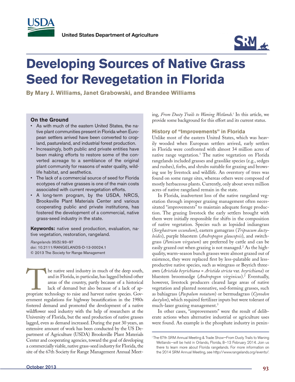 Developing Sources of Native Grass Seed for Revegetation in Florida by Mary J