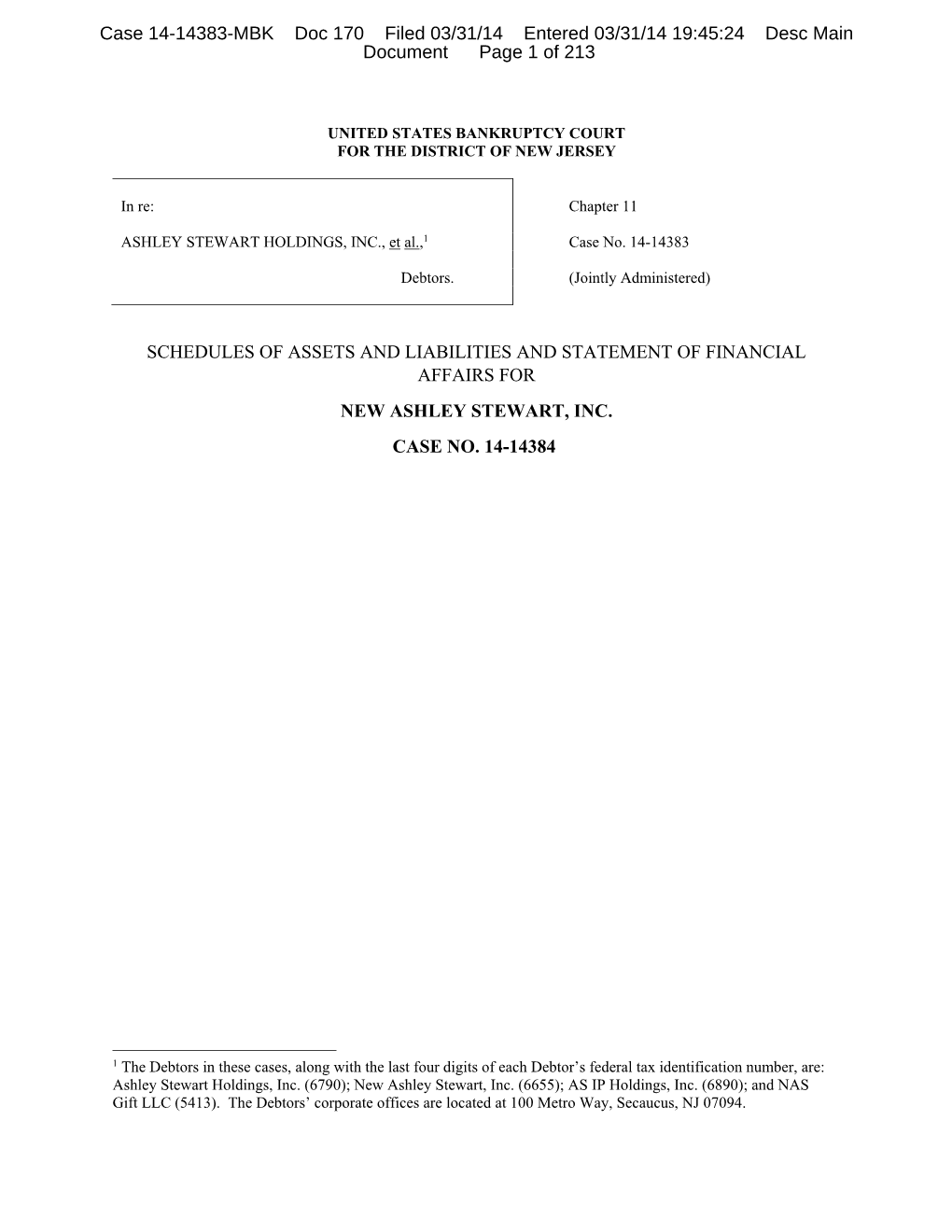 Schedules of Assets and Liabilities and Statement of Financial Affairs for New Ashley Stewart, Inc