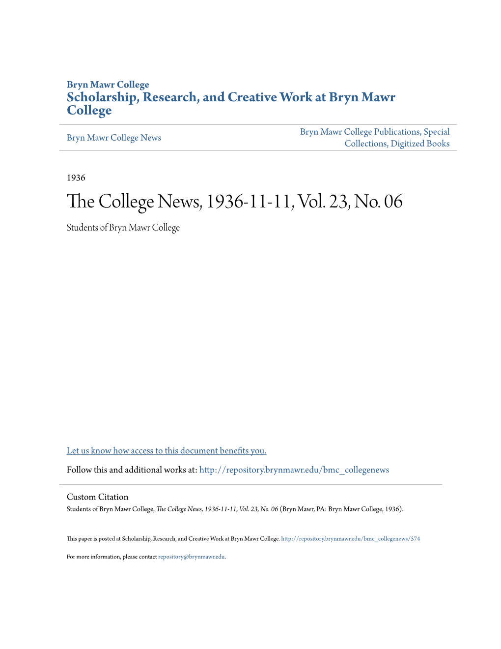 The College News, 1936-11-11, Vol. 23, No. 06 (Bryn Mawr, PA: Bryn Mawr College, 1936)