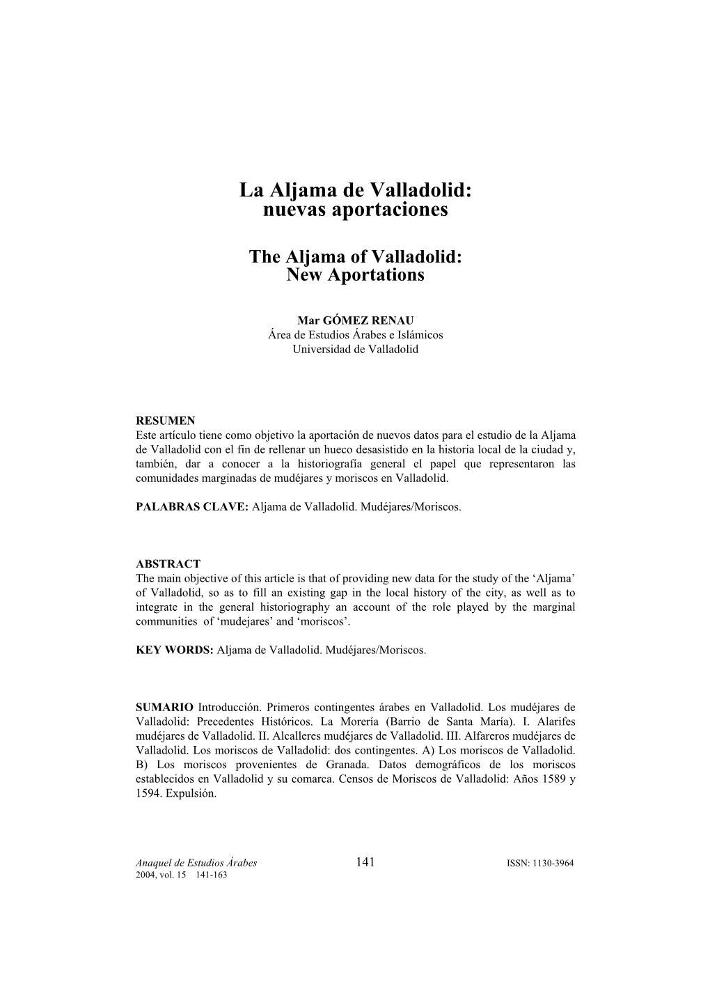 La Aljama De Valladolid: Nuevas Aportaciones