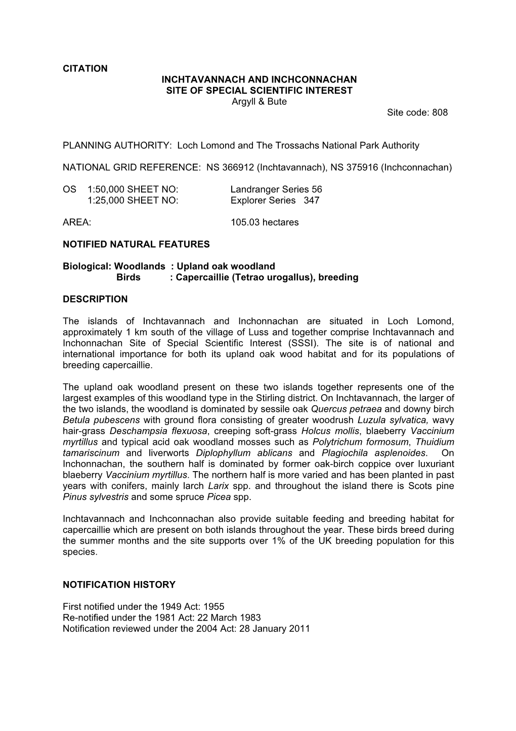 CITATION INCHTAVANNACH and INCHCONNACHAN SITE of SPECIAL SCIENTIFIC INTEREST Argyll & Bute Site Code: 808