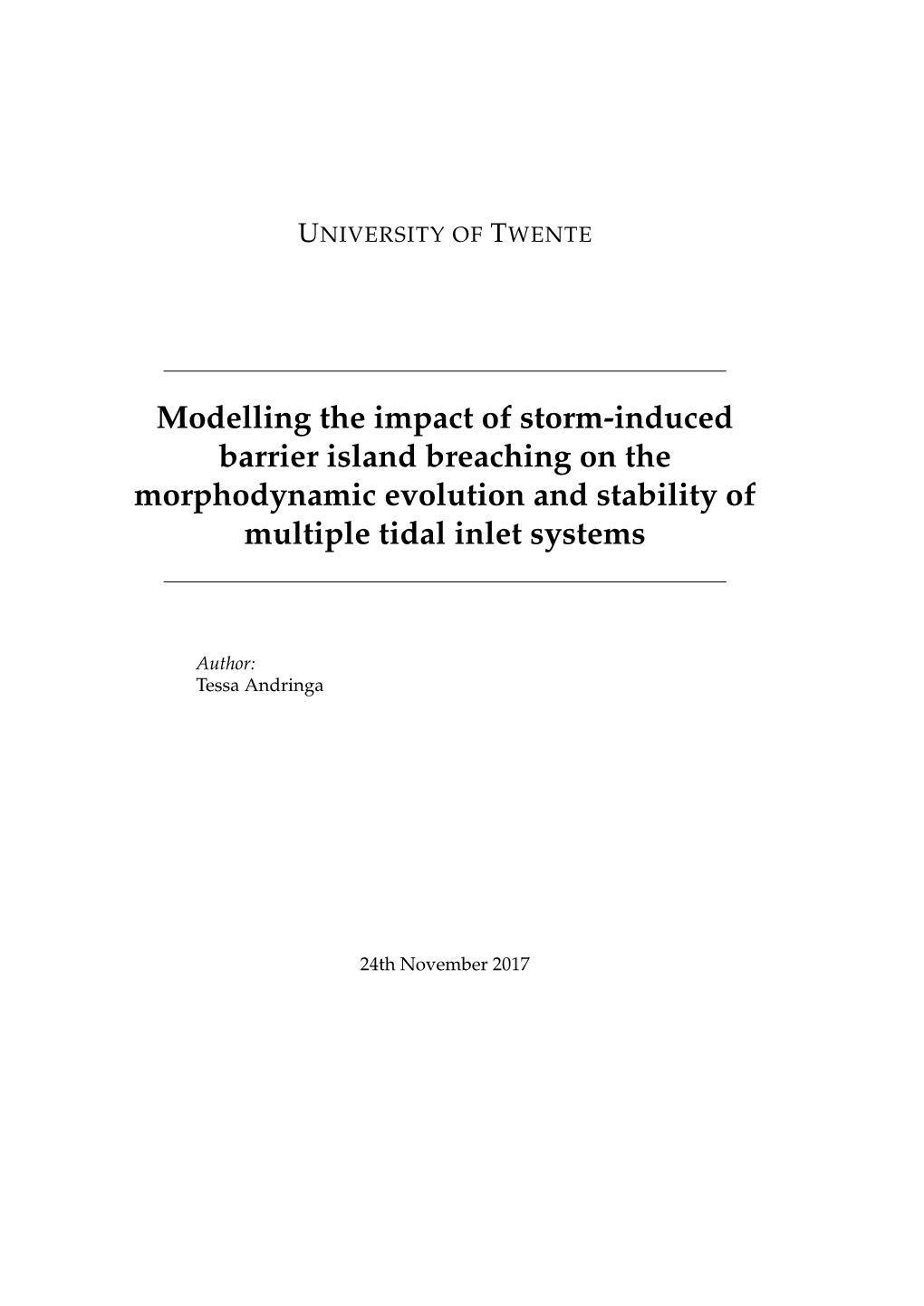 Modelling the Impact of Storm-Induced Barrier Island Breaching on the Morphodynamic Evolution and Stability of Multiple Tidal Inlet Systems