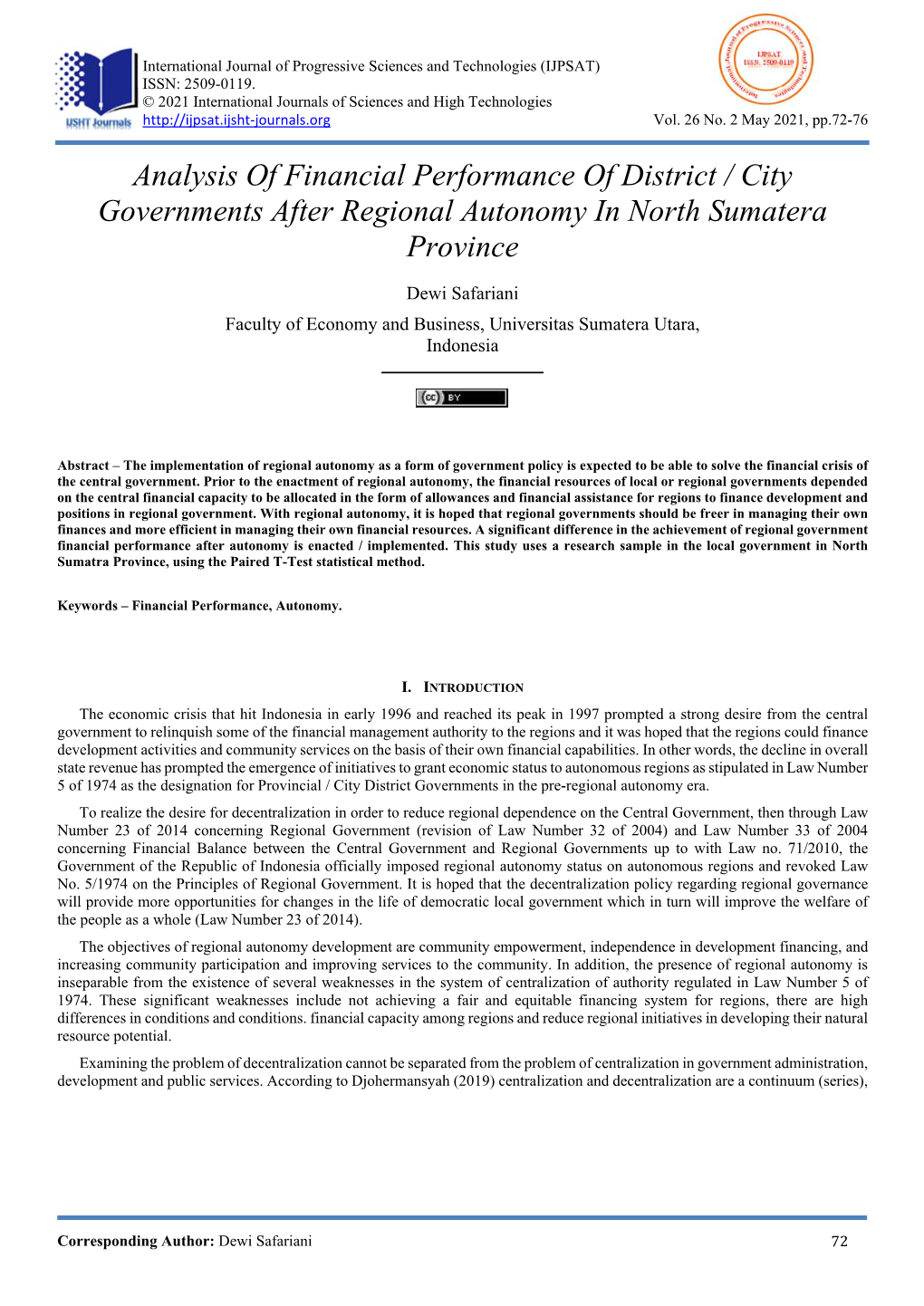 Analysis of Financial Performance of District / City Governments After Regional Autonomy in North Sumatera Province