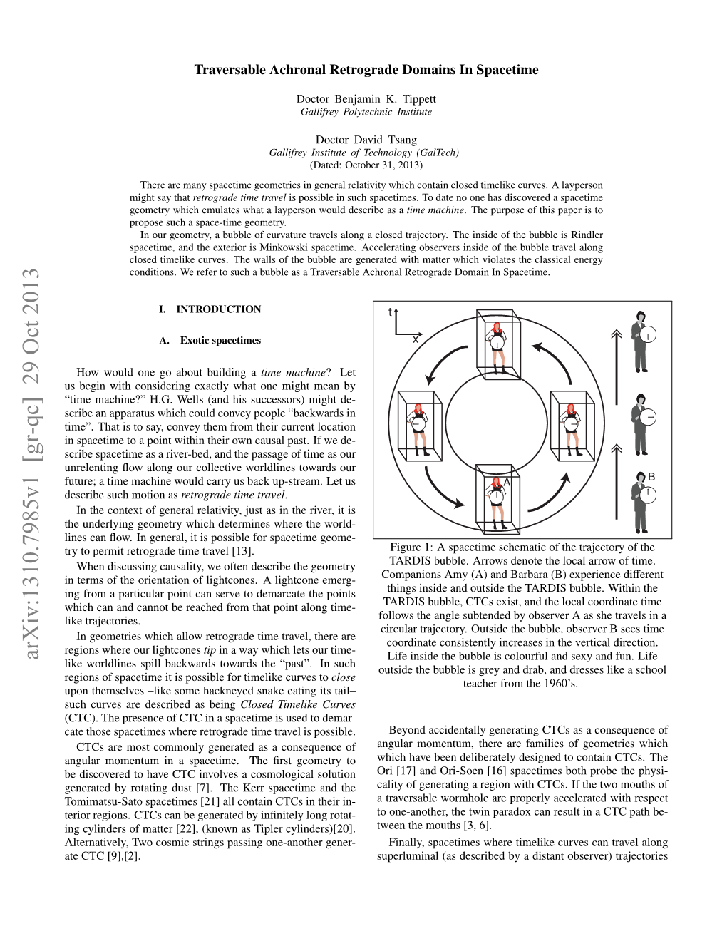 Arxiv:1310.7985V1 [Gr-Qc] 29 Oct 2013 Life Inside the Bubble Is Colourful and Sexy and Fun