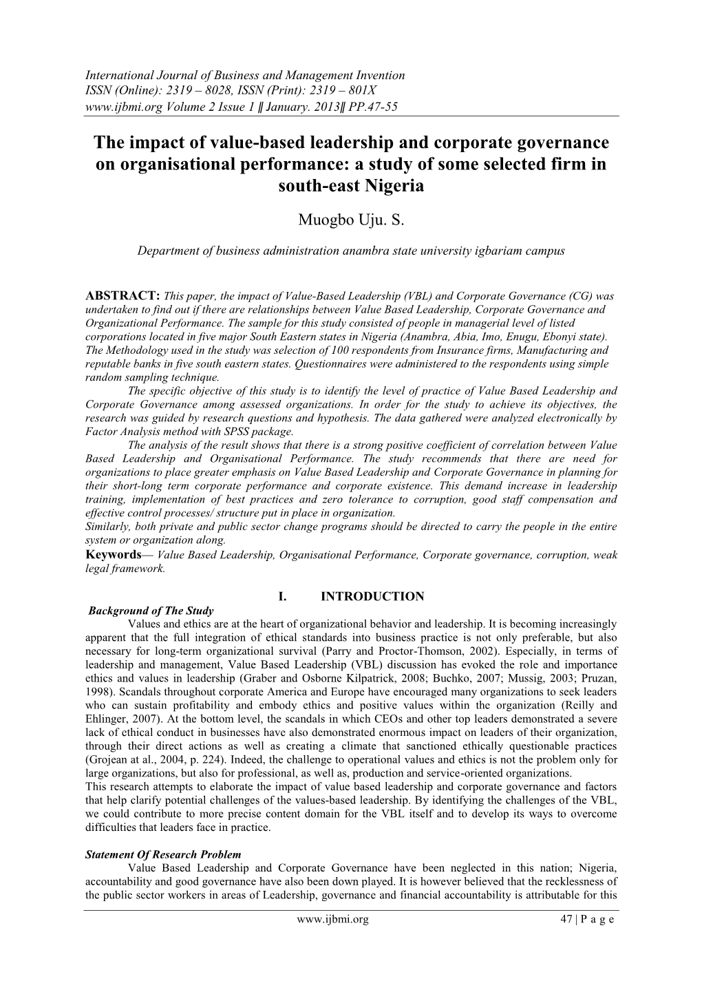 The Impact of Value-Based Leadership and Corporate Governance on Organisational Performance: a Study of Some Selected Firm in South-East Nigeria Muogbo Uju