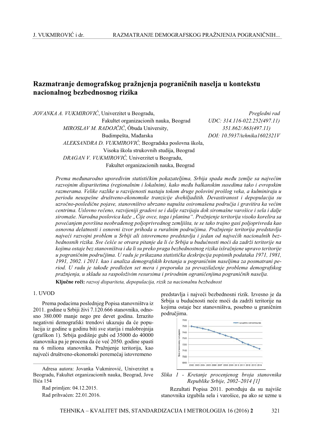 Razmatranje Demografskog Pražnjenja Pograničnih Naselja U Kontekstu Nacionalnog Bezbednosnog Rizika