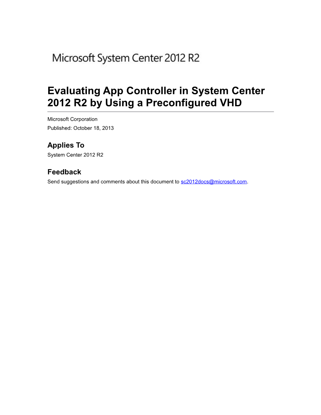 Evaluating App Controller in System Center 2012 R2 by Using a Preconfigured VHD