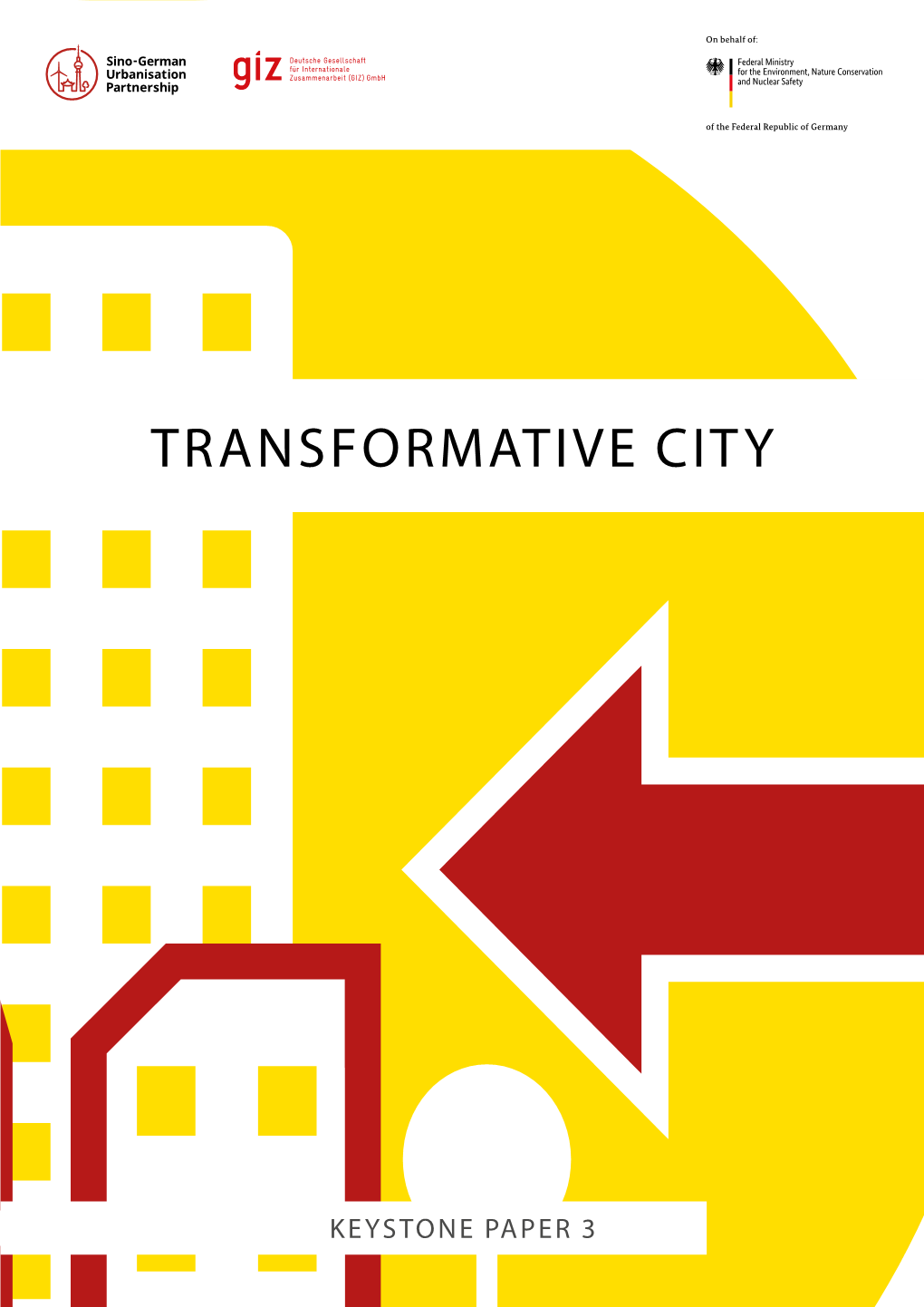 GIZ Keystone Paper 3 – Transformative City