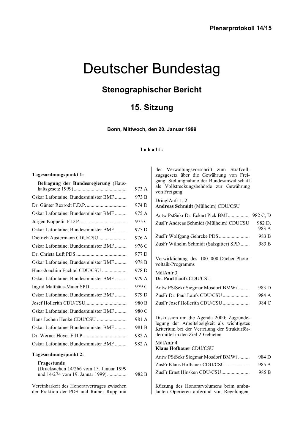 CDU/CSU Oskar Lafontaine, Bundesminister BMF