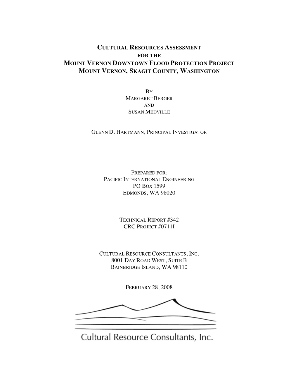 Cultural Resources Assessment for the Mount Vernon Downtown Flood Protection Project Mount Vernon, Skagit County, Washington