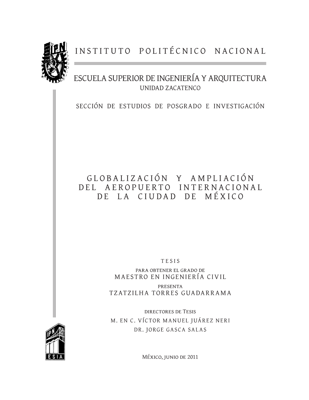 Instituto Politécnico Nacional Escuela Superior De Ingeniería Y Arquitectura Globalización Y Ampliación Del Aeropuerto