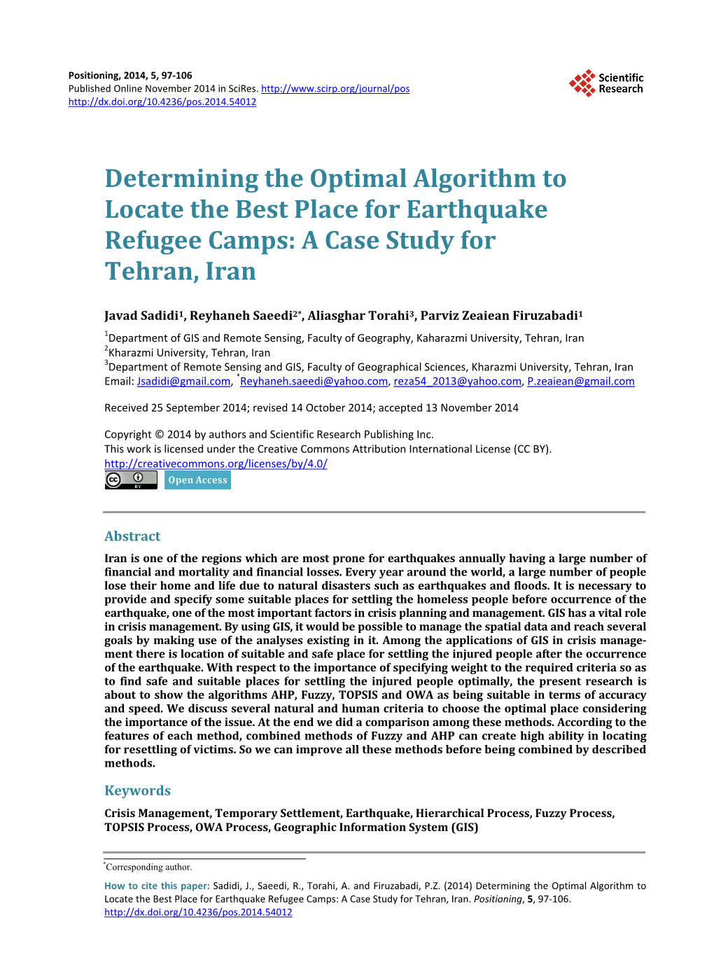 Determining the Optimal Algorithm to Locate the Best Place for Earthquake Refugee Camps: a Case Study for Tehran, Iran