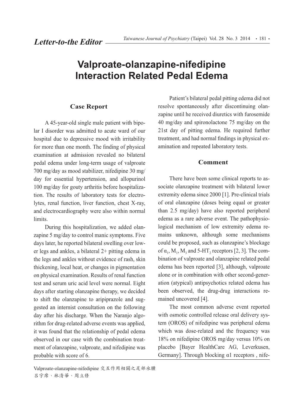 Valproate-Olanzapine-Nifedipine Interaction Related Pedal Edema