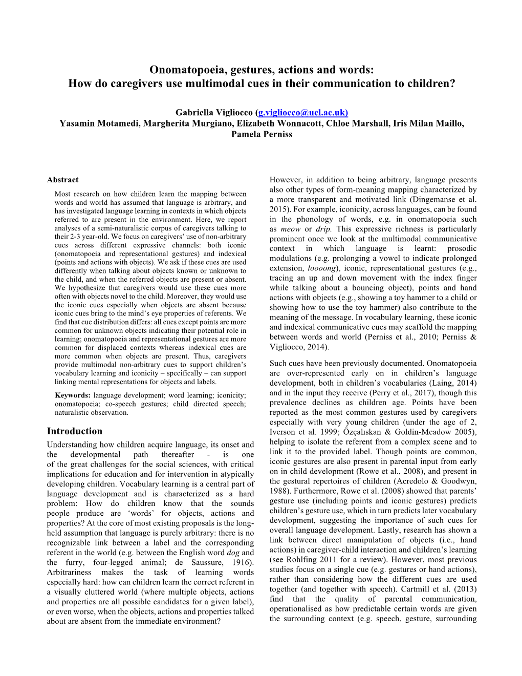 Onomatopoeia, Gestures, Actions and Words: How Do Caregivers Use Multimodal Cues in Their Communication to Children?