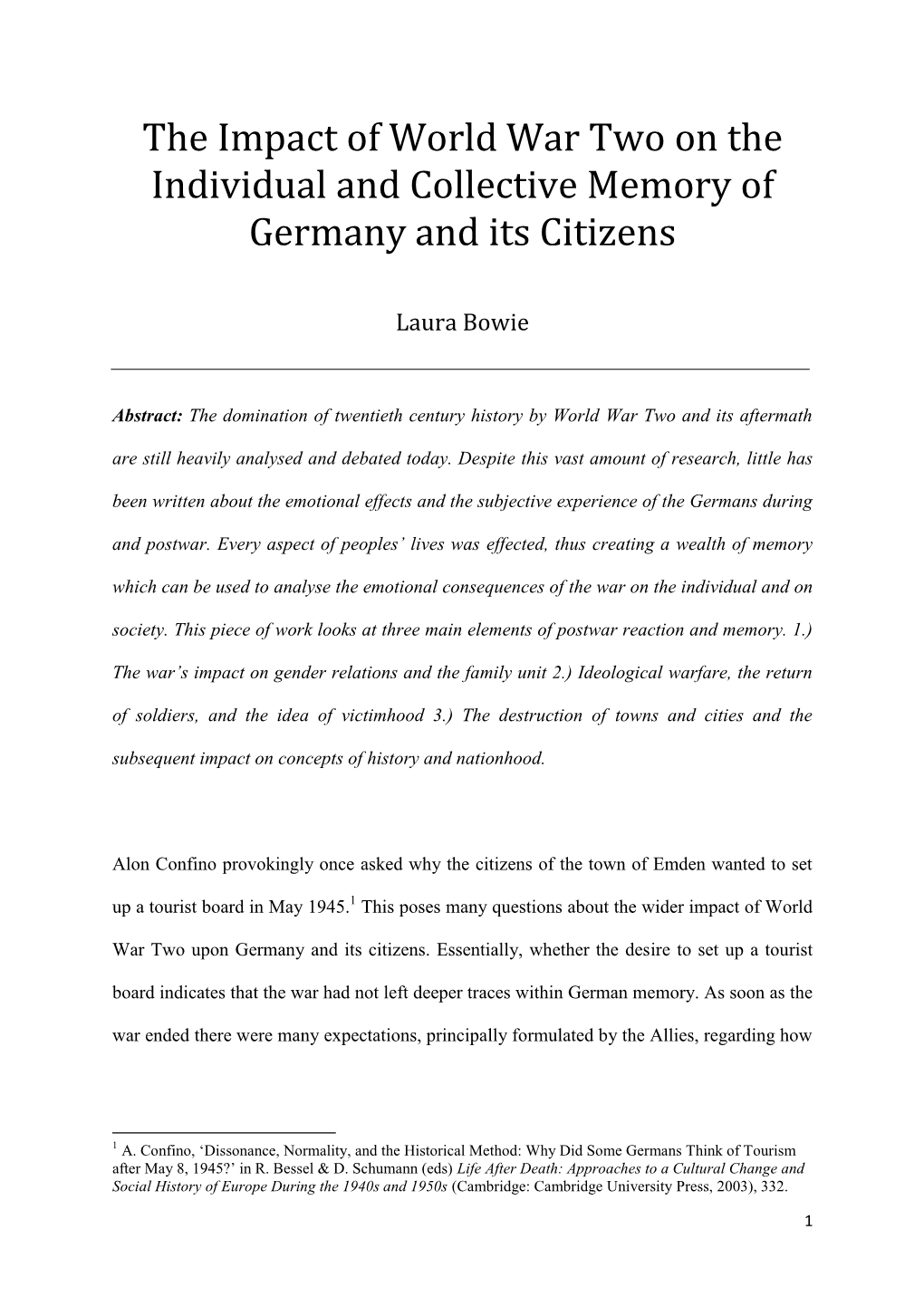 The Impact of World War Two on the Individual and Collective Memory of Germany and Its Citizens