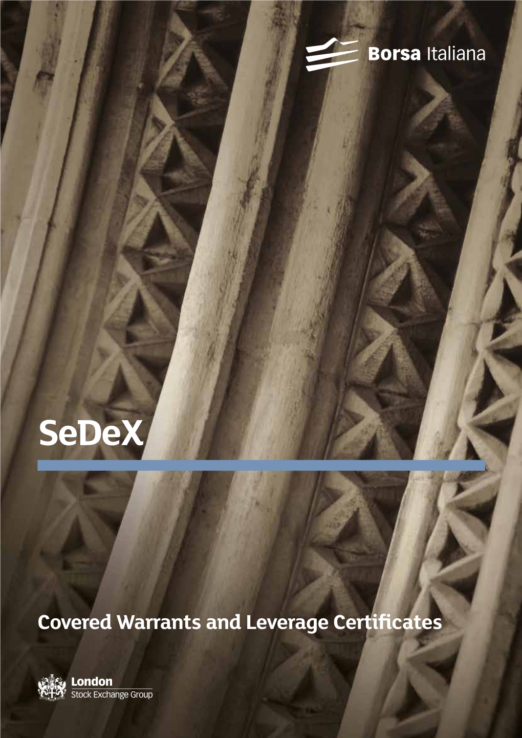 Covered Warrants and Leverage Certificates Sedex