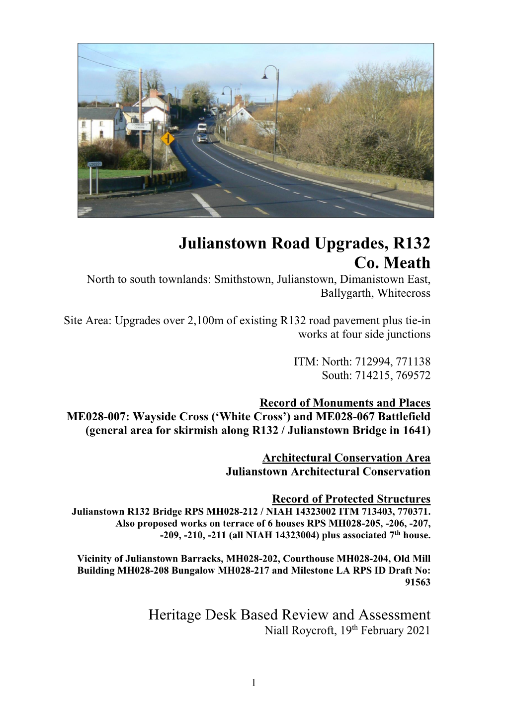 Julianstown Road Upgrades, R132 Co. Meath North to South Townlands: Smithstown, Julianstown, Dimanistown East, Ballygarth, Whitecross