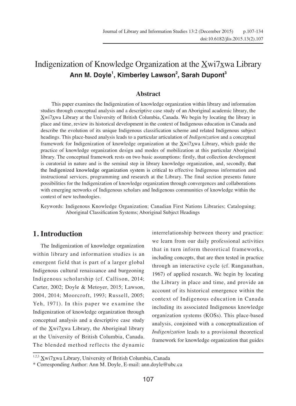 加拿大xwi7xwa圖書館之知識組織在地化 Indigenization of Knowledge Organization at the Xwi7xwa Library Ann M