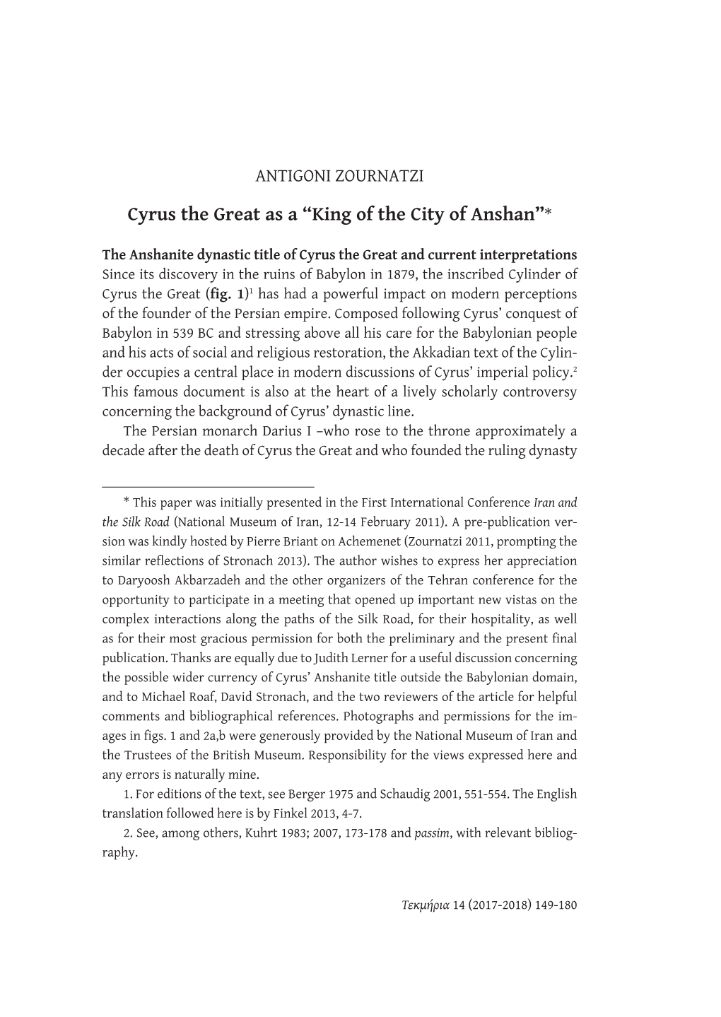 Cyrus the Great As a “King of the City of Anshan”*