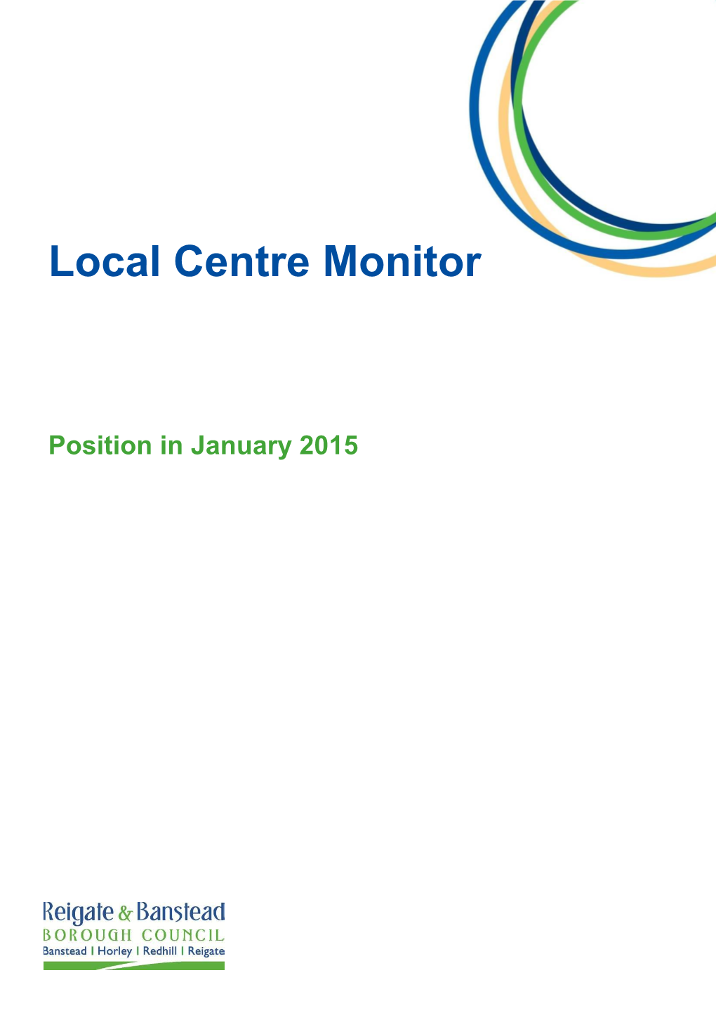 Local Centre Monitor 2014
