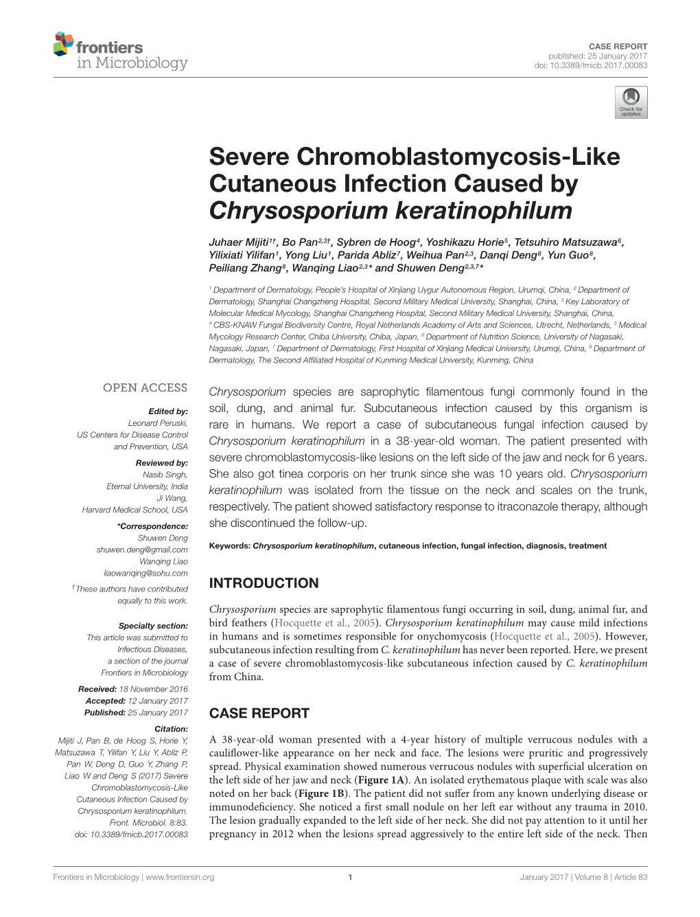 Severe Chromoblastomycosis-Like Cutaneous Infection Caused by Chrysosporium Keratinophilum