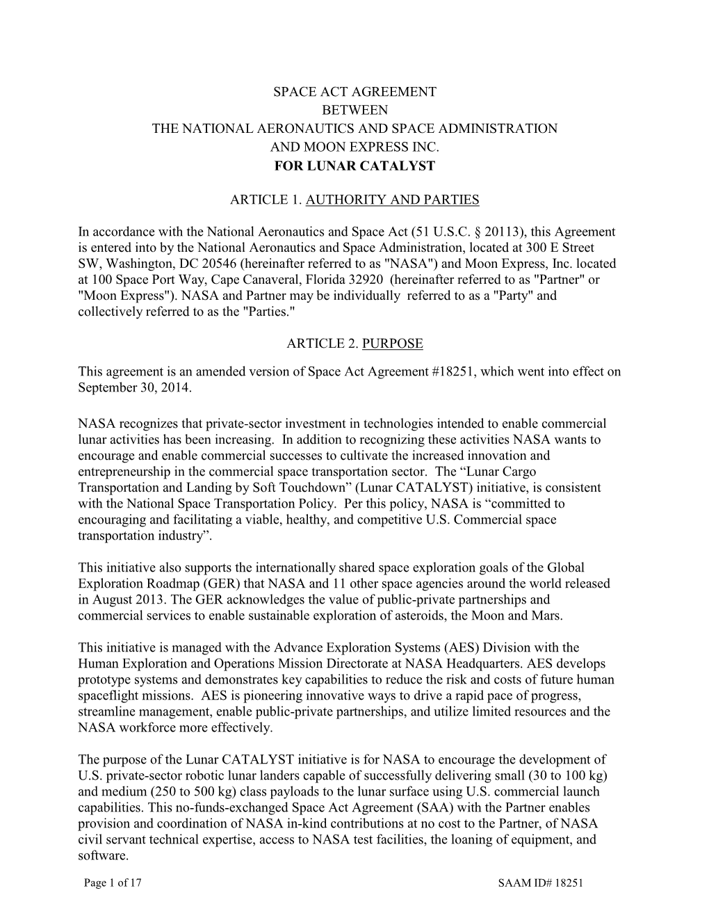 Space Act Agreement Between the National Aeronautics and Space Administration and Moon Express Inc. for Lunar Catalyst Article 1