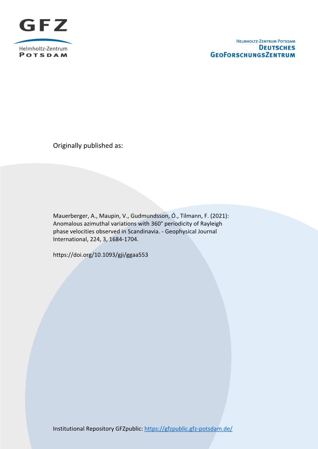 Periodicity of Rayleigh Phase Velocities Observed in Scandinavia