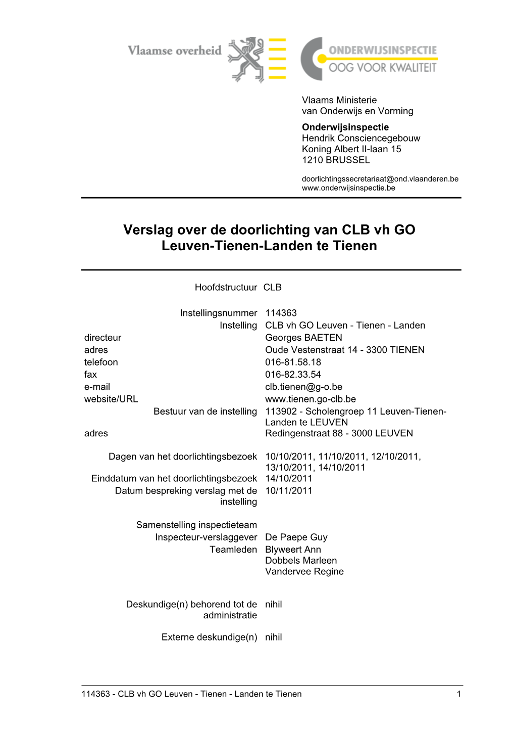 Verslag Over De Doorlichting Van CLB Vh GO Leuven-Tienen-Landen Te Tienen