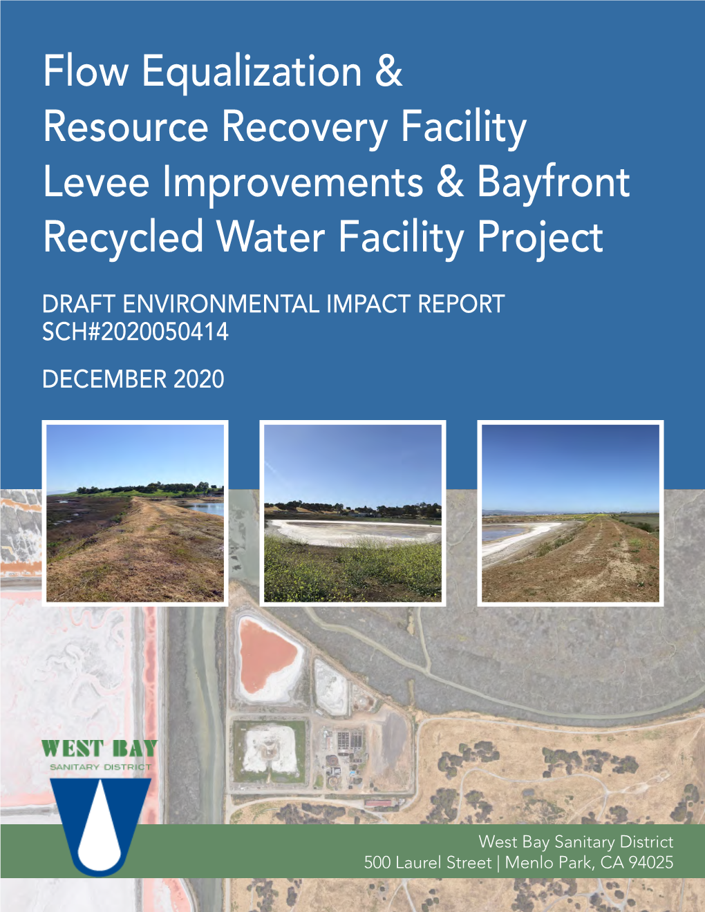 Flow Equalization & Resource Recovery Facility Levee