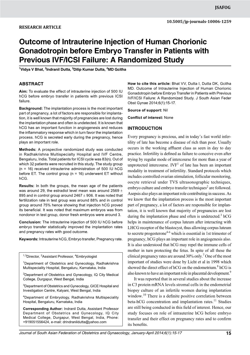 Outcome of Intrauterine Injection of Human Chorionic Gonadotropin10.5005/Jp-Journals-10006-1259 Before Embryo Transfer in Patients Research Article