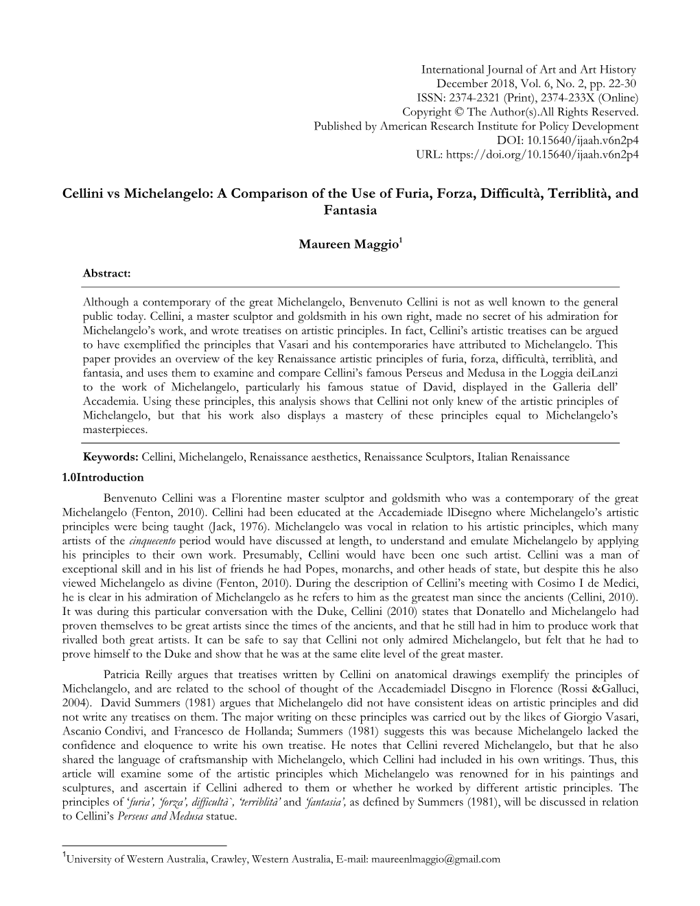 Cellini Vs Michelangelo: a Comparison of the Use of Furia, Forza, Difficultà, Terriblità, and Fantasia