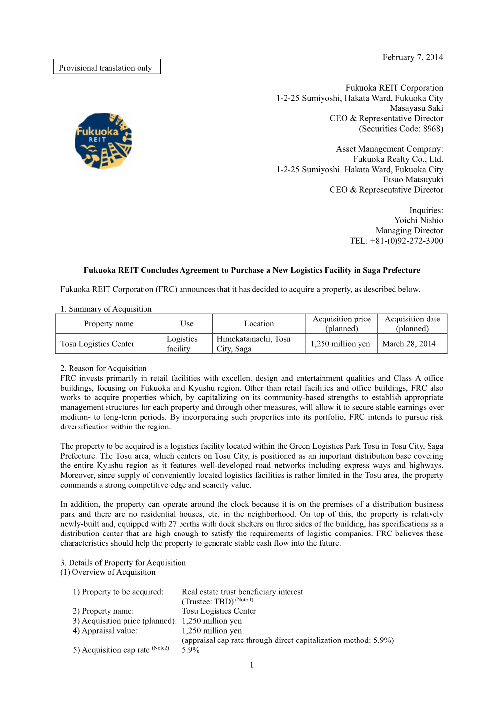 Fukuoka REIT Concludes Agreement to Purchase a New Logistics Facility in Saga Prefecture