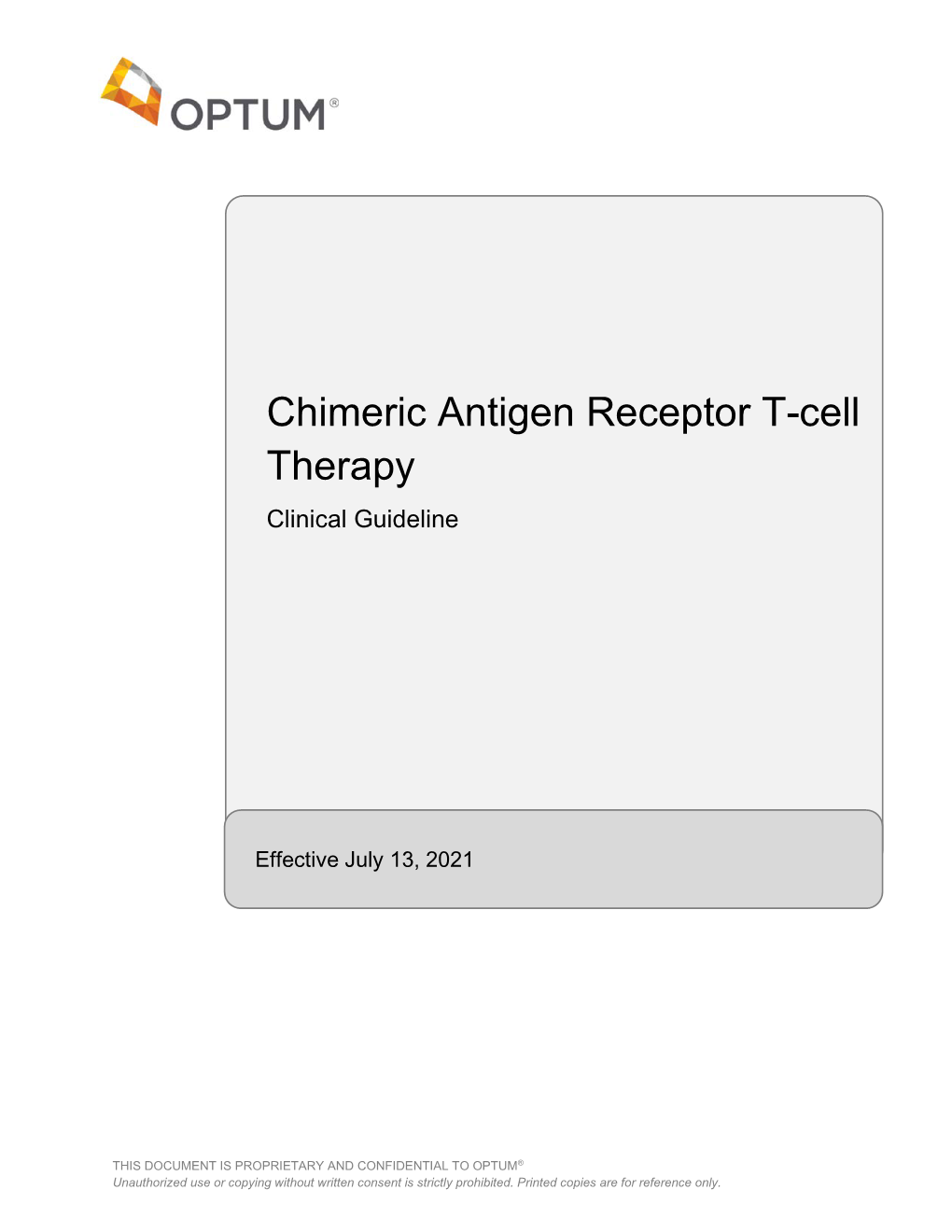 Chimeric Antigen Receptor T-Cell Therapy – Clinical Guidelines