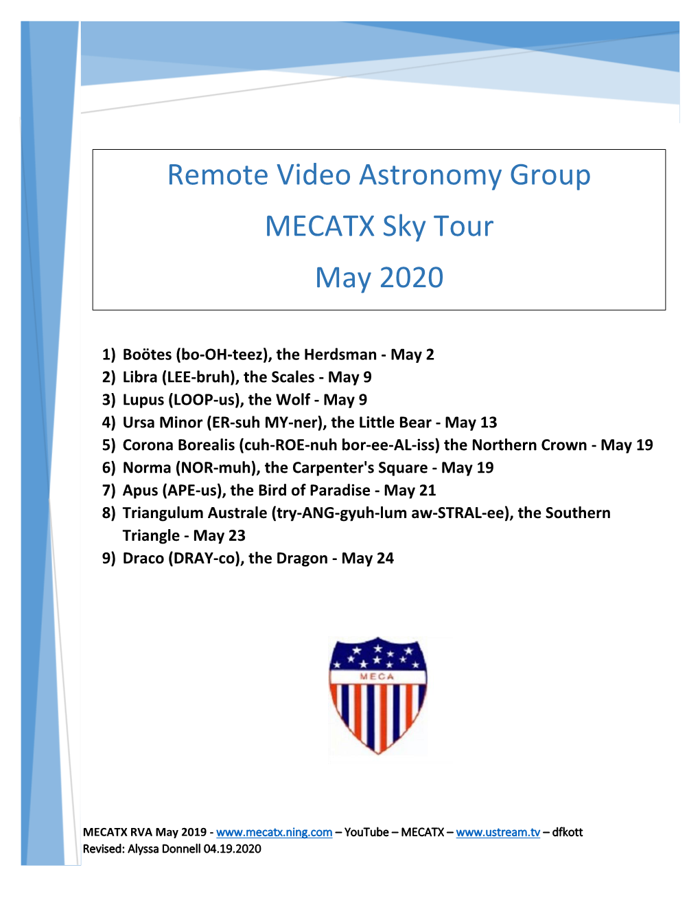 Remote Video Astronomy Group MECATX Sky Tour May 2020