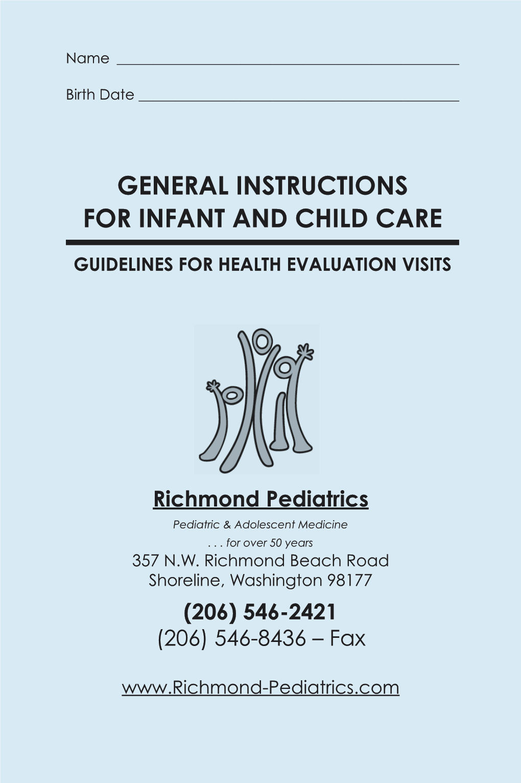 General Instructions for Infant and Child Care