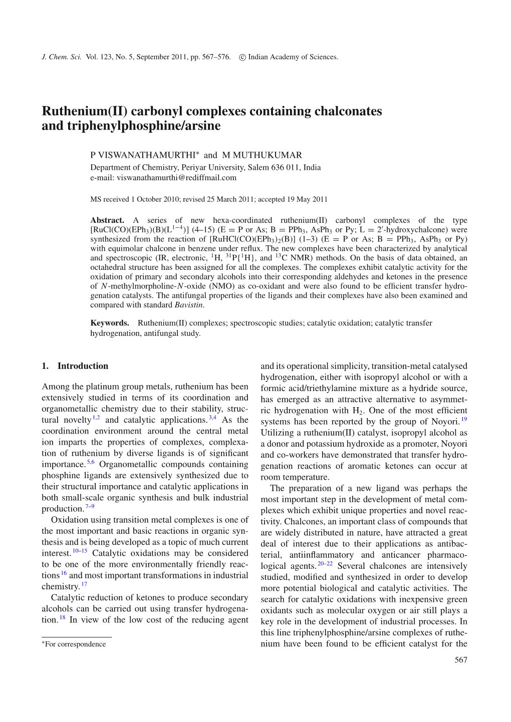 Ruthenium(II) Carbonyl Complexes Containing Chalconates and Triphenylphosphine/Arsine